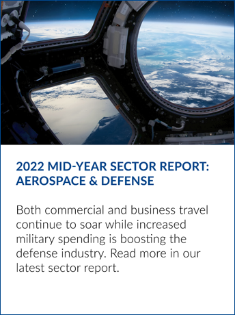 2022 Mid-Year Sector Report: A&D