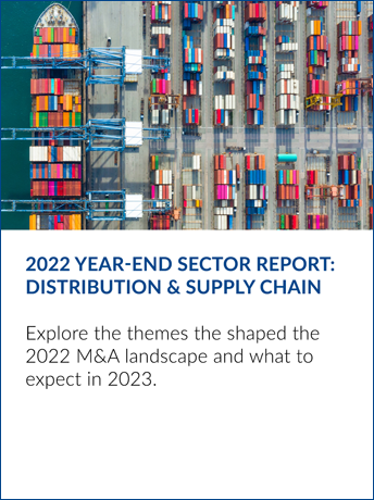 Mesirow Investment Banking 2022 Year-End Sector Report: Distribution & Supply Chain
