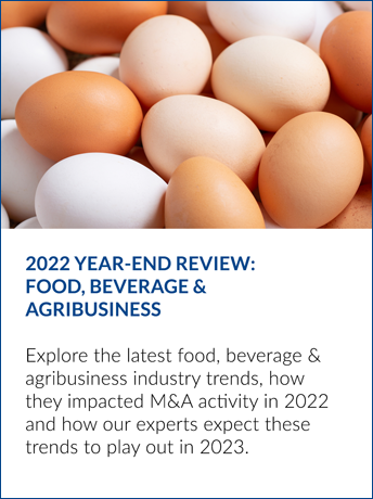 Mesirow 2022 Year-End Sector Report: Food, Beverage & Agribusiness