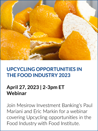 Upcycling Opportunities in the Food Industry | Mesirow Investment Banking Events