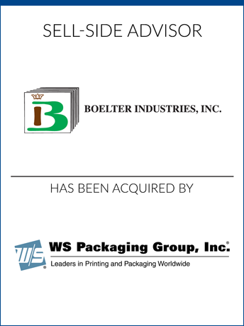 tombstone - sell-side transaction Boelter Industries WS Packaging Group logos