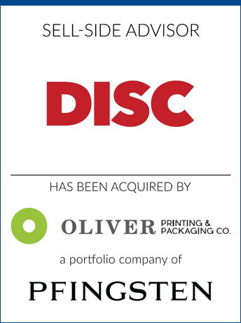 tombstone - sell-side transaction Disc Graphics Oliver Printing and Packaging Company Pfingsten logo