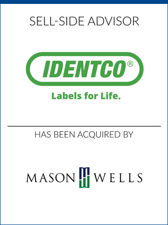 tombstone - sell-side transaction IDENTCO Mason Wells logos