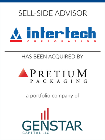 tombstone - sell-side transaction Intertech Corporation Pretium Packaging Genstar Capital logos