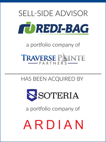 tombstone - sell-side transaction Redi-Bag Traverse Pointe Partners Soteria Flexibles Ardian logos