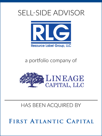 tombstone - sell-side transaction Resource Label Group, LLC Lineage Capital First Atlantic Capital logos